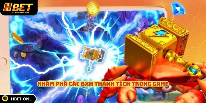 Khám phá các BXH thành tích trong game 