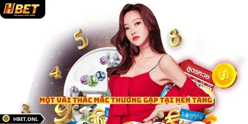 Một vài thắc mắc thường gặp tại nền tảng