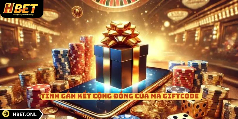 Tính gắn kết cộng đồng của mã giftcode  